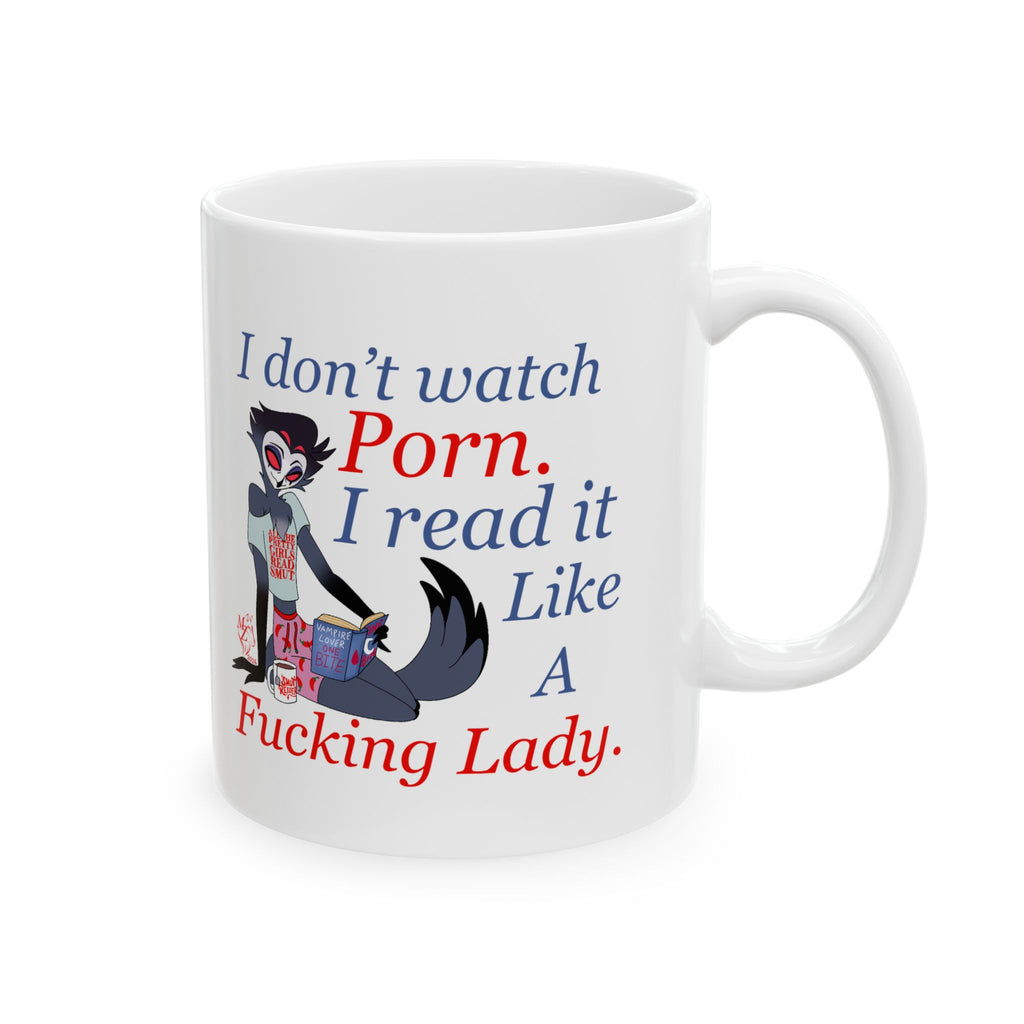 Ceramic Mug — Funny Gothic Pin-Up Mug with 'I Don't Watch Porn, I Read It Like A F***ing Lady' Quote